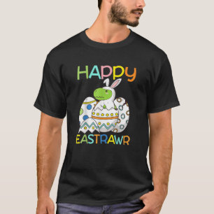 Camiseta Feliz Hap De Ovo Da Páscoa Eastrawawr T Rex Dinosa