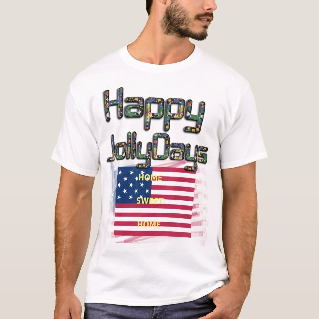 Camiseta Feliz Holidays Home Sweet Home (Frente)