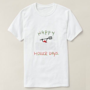 Camiseta Feliz Hollerdays 5 - Neve de enrolar.