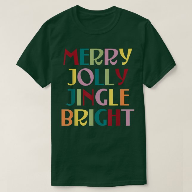 Camiseta Feliz Jolly Jingle Bright (Frente do Design)