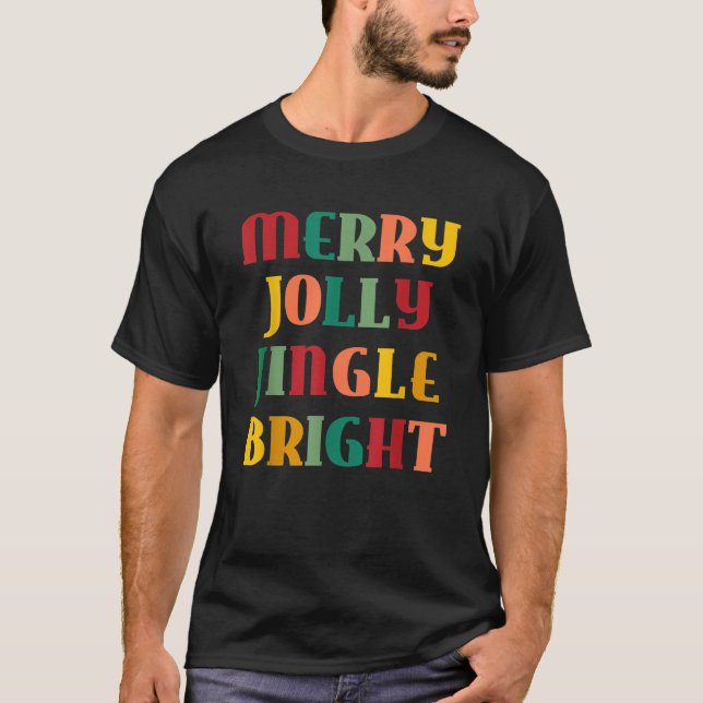 Camiseta Feliz Jolly Jingle Bright (Frente)
