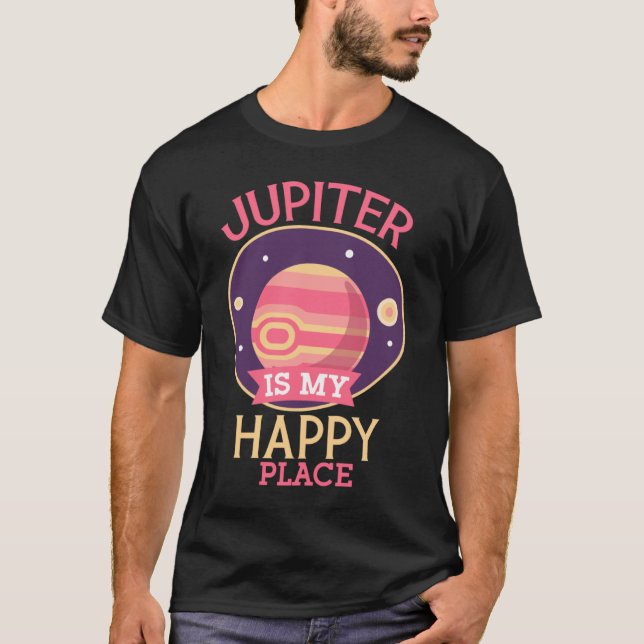 Camiseta Feliz Jupiter Solar System Planets Astronomia Astr (Frente)
