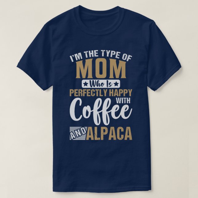 Camiseta Feliz mãe com café e Alpaca Engraçado Llama Love (Frente do Design)