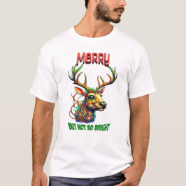 Camiseta Feliz, mas não tão brilhante Reindeer