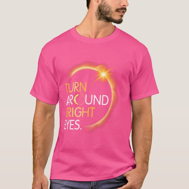 Camiseta Feliz-Me Totalidade Eclipse Solar Vire Em Volta De (Frente)