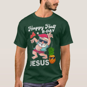 Camiseta Feliz meio dia BDay Jesus Aniversário Natal Natal