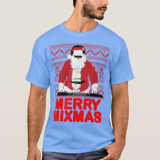 Camiseta Feliz Mimas ao DJ Papais noeis Pai Natal engraçado