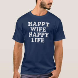 Camiseta Feliz Mulher Feliz Vida