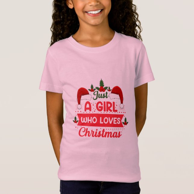 Camiseta Feliz Natal Apenas Uma Menina Que Ama O Natal (Frente)