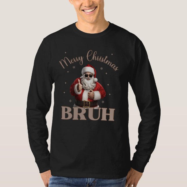 Camiseta Feliz Natal BRUH design T-Shirt Engraçado (Frente)