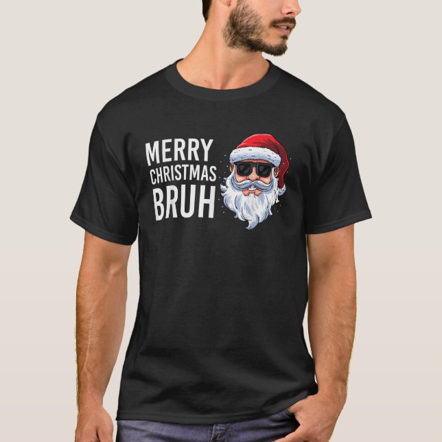 Camiseta Feliz Natal Bruh Meme Engraçado Dizendo para Irmão (Frente)