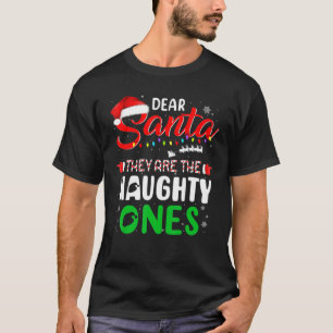 Camiseta Feliz Natal, Caros Papais noeis, Eles São Os Maldi