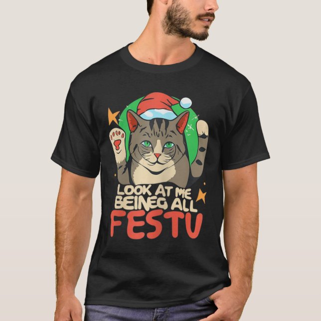 Camiseta Feliz Natal Gato Olhe Para Mim Sendo Festivo (Frente)