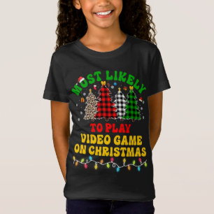 Camiseta Feliz Natal Mais Provável Para Jogar Vídeo