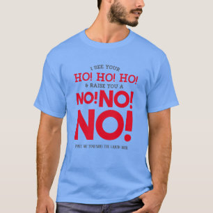 Camiseta Feliz Natal, não! NÃO! NÃO! Azul Engraçado