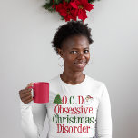 Camiseta Feliz Natal Obcecado Feriado de Longa Folga Bonito<br><div class="desc">TOC. Perturbação Obsessiva De Natal. Uma camiseta de manga engraçada no Natal com uma linda árvore de natal e Papai Noel para decorar as palavras.</div>