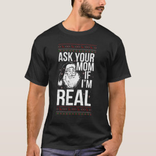 Camiseta Feliz Natal Papais noeis Ruins Perguntam à sua mãe
