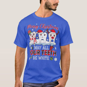 Camiseta Feliz Natal Que Todos Os Seus Dentes Sejam Brancos