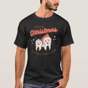 Camiseta Feliz Natal Que Todos Os Seus Dentes Sejam Brancos