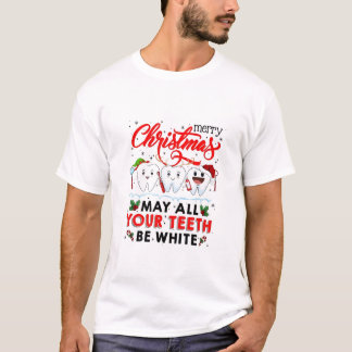 Camiseta Feliz Natal Que Todos Os Seus Dentes Sejam Brancos