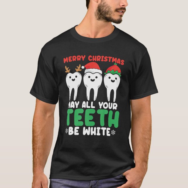 Camiseta Feliz Natal Que Todos Os Seus Dentes Sejam Brancos (Frente)