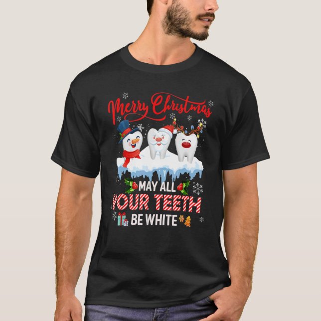Camiseta Feliz Natal Que Todos Os Seus Dentes Sejam Dentári (Frente)