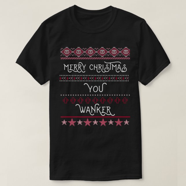 Camiseta Feliz Natal, Você Quer Ofensivo Xmas Ho (Frente do Design)