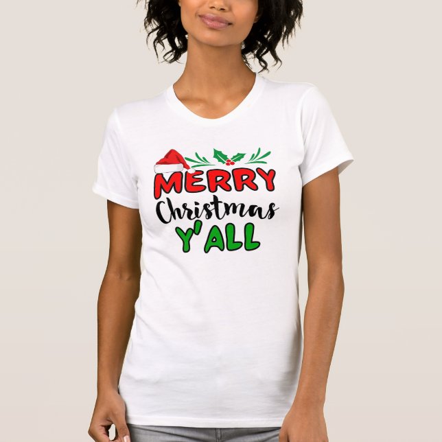 Camiseta Feliz Natal Y-all T-Shirt (Frente)