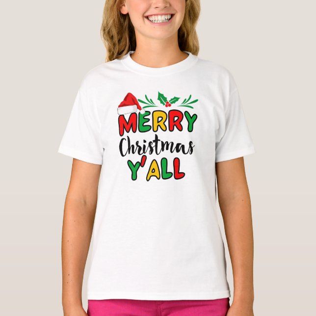 Camiseta Feliz Natal Y-all T-Shirt (Frente)