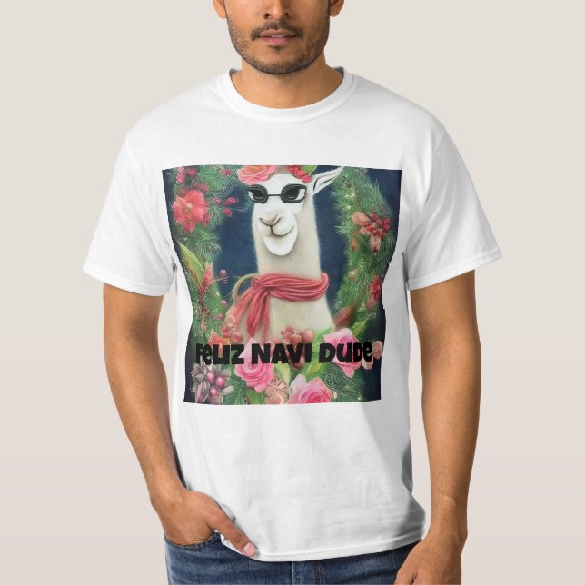 Camiseta Feliz Navi Dude, Funny Llama (Frente)