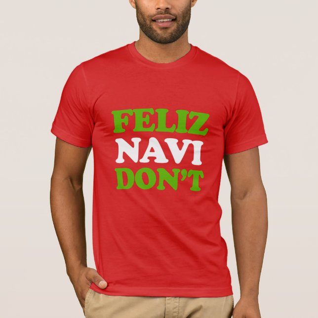 Camiseta Feliz Navi Não (Frente)