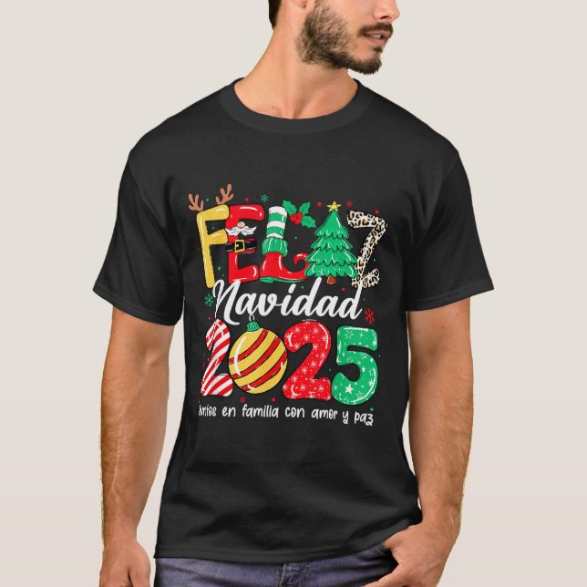 Camiseta Feliz Navidad 2025 Spanish Christmas Mexican Famil (Frente)