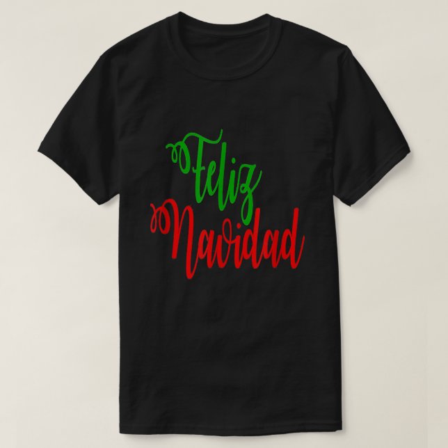 Camiseta Feliz Navidad Espanhola Felry Natal 2021 Engraçado (Frente do Design)