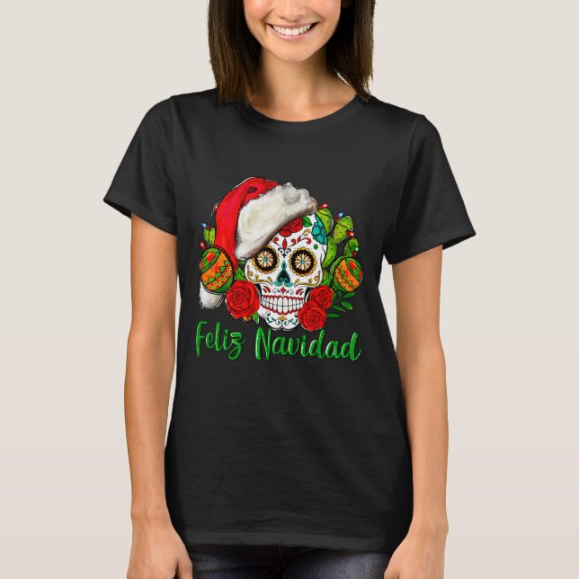 Camiseta Feliz Navidad Sugar Skull Mexican Christmas  (Frente)