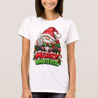 Camiseta Feliz O Que Quer Que Seja Gnomo Engraçado e Mal-Hu