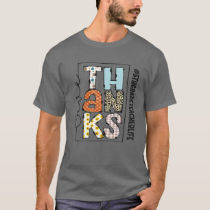 Camiseta Feliz Obrigados de Vida de Professores do 5 de Nat