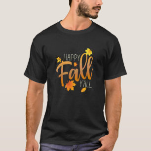 Camiseta Feliz Outono para Todos - Saudações à Mudança de E