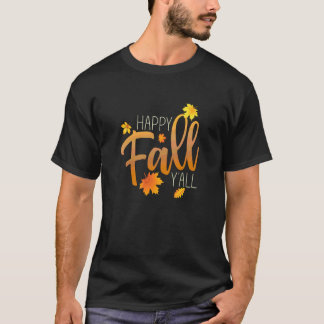 Camiseta Feliz Outono para Todos - Saudações à Mudança de E