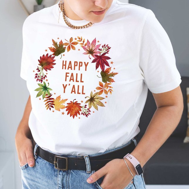 Camiseta Feliz outono, vocês todos outono saem da coroa (Happy Fall Y'all Autumn Leaves Wreath T-Shirt)