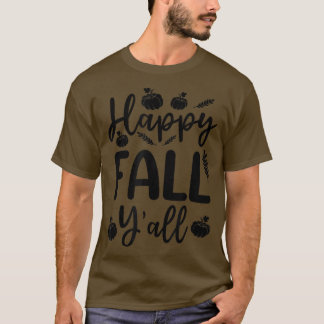 Camiseta Feliz outono YAllAutumn Fall Deixa Pumpkins Obriga