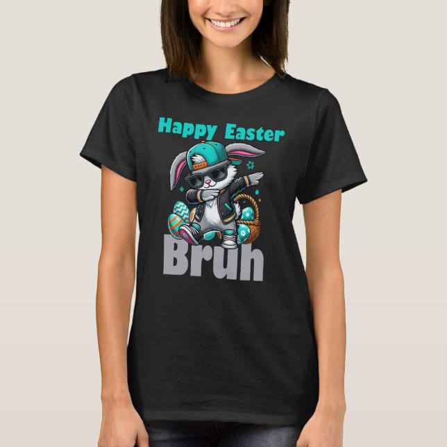 Camiseta Feliz Páscoa Bruh, Coelho da Páscoa Dabbing (Frente)