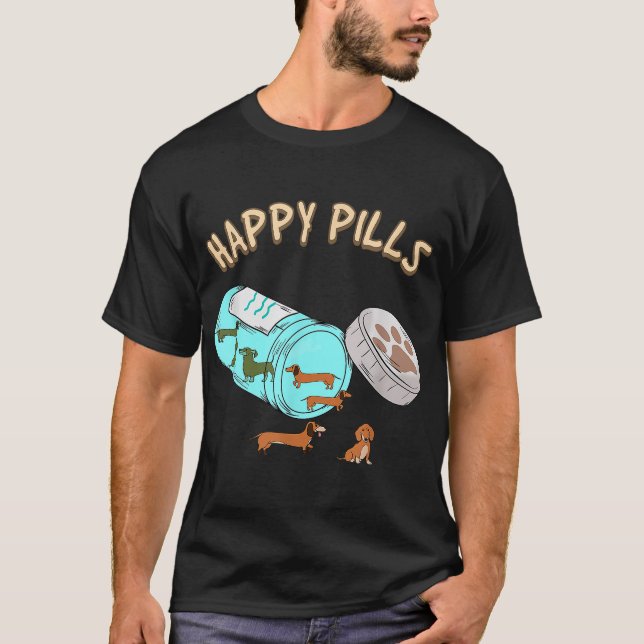 Camiseta Feliz Pílulas Dachshund, Presente para Sobrecarga  (Frente)