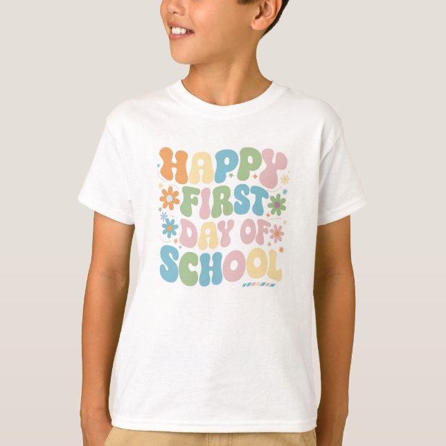Camiseta Feliz Primeiro Dia da Escola (Frente)