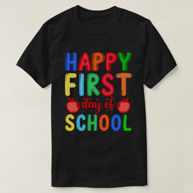 Camiseta Feliz Primeiro Dia da Escola (Frente do Design)