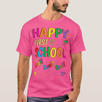 Camiseta Feliz Primeiro Dia da Escola