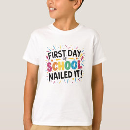 Camiseta Feliz Primeiro Dia Da Escola Apanhou-O!