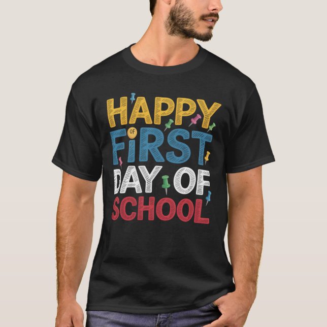 Camiseta Feliz Primeiro Dia Da Escola De Volta À Escola (Frente)