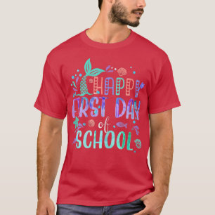 Camiseta Feliz Primeiro Dia Da Escola Sereia Mermazinhando