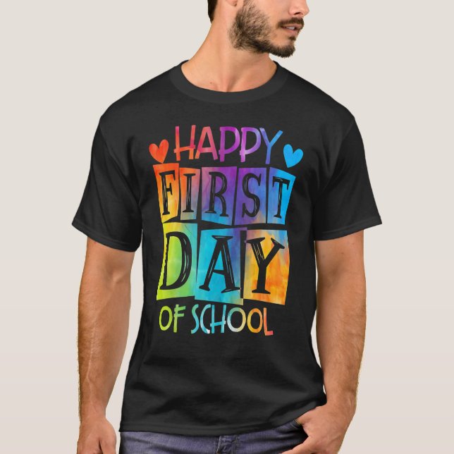Camiseta Feliz Primeiro Dia Da Escola Tie Dye Olá De Volta  (Frente)