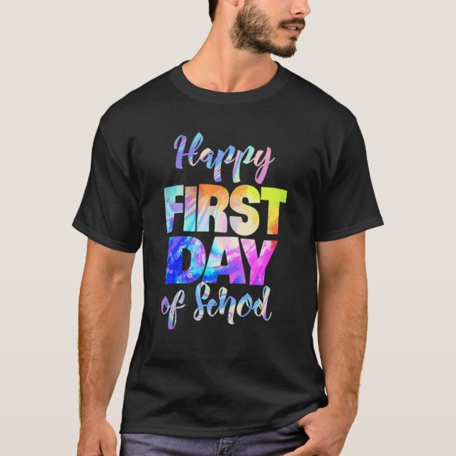 Camiseta Feliz Primeiro Dia Da Escola Tie Dye Olá De Volta  (Frente)